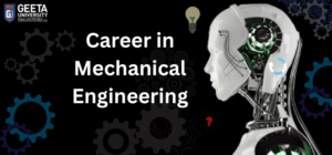 Career in Mechanical Engineering